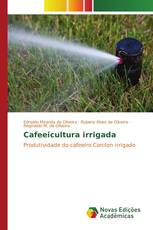 Cafeeicultura irrigada