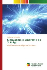 Linguagem e Síndrome do X Frágil