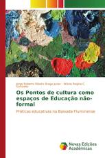 Os Pontos de cultura como espaços de Educação não-formal