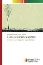 O itinerário místico-poético:
