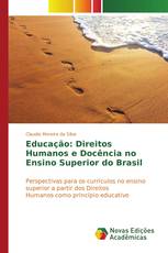 Educação: Direitos Humanos e Docência no Ensino Superior do Brasil