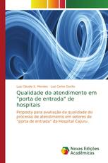 Qualidade do atendimento em "porta de entrada" de hospitais