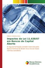 Impactos da Lei 11.638/07 em Bancos de Capital Aberto