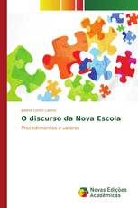 O discurso da Nova Escola