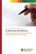 O Discurso do Silêncio