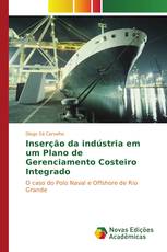 Inserção da indústria em um Plano de Gerenciamento Costeiro Integrado