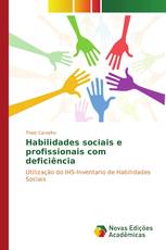 Habilidades sociais e profissionais com deficiência