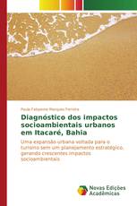 Diagnóstico dos impactos socioambientais urbanos em Itacaré, Bahia