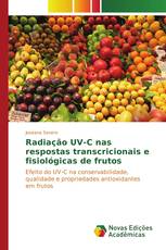 Radiação UV-C nas respostas transcricionais e fisiológicas de frutos