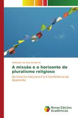 A missão e o horizonte do pluralismo religioso