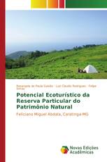 Potencial Ecoturístico da Reserva Particular do Patrimônio Natural