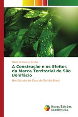 A Construção e os Efeitos da Marca Territorial de São Bonifácio