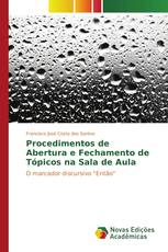 Procedimentos de Abertura e Fechamento de Tópicos na Sala de Aula