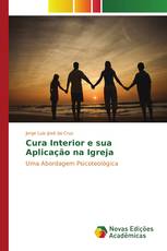 Cura Interior e sua Aplicação na Igreja
