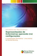 Representações de Enfermeiras operando (re) configurações