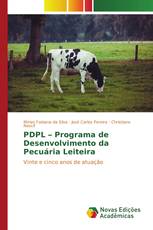 PDPL – Programa de Desenvolvimento da Pecuária Leiteira