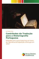 Contributos da Tradução para a Historiografia Portuguesa