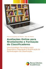 Avaliações Online para Nivelamento e Formação de Classificadores