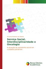 Serviço Social, Interdisciplinaridade e Oncologia