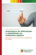 Arquitetura da informação e usabilidade em ambientes digitais