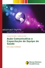 Ação Comunicativa e Capacitação de Equipe de Saúde