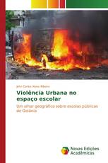 Violência Urbana no espaço escolar