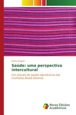 Saúde: uma perspectiva intercultural