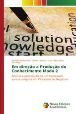 Em direção a Produção do Conhecimento Modo 2