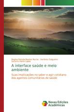 A interface saúde e meio ambiente