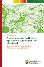 Redes neurais artificiais aplicado a qualidade de biodiesel