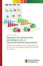 Relações do alinhamento estratégico com o desenvolvimento de produto