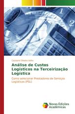 Análise de Custos Logísticos na Terceirização Logística