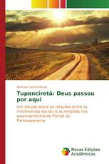 Tupanciretã: Deus passou por aqui