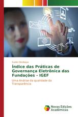 Índice das Práticas de Governança Eletrônica das Fundações - IGEF