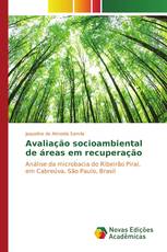 Avaliação socioambiental de áreas em recuperação