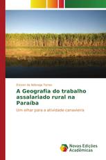 A Geografia do trabalho assalariado rural na Paraíba