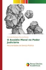 O Assédio Moral no Poder Judiciário