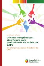 Oficinas terapêuticas: significado para profissionais de saúde do CAPS