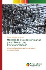 Modelando as redes primárias para "Power Line Communications"