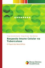 Resposta Imune Celular na Tuberculose