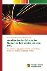 Avaliação da Educação Superior brasileira na era FHC