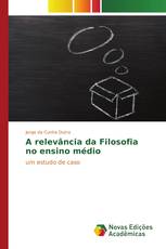 A relevância da Filosofia no ensino médio