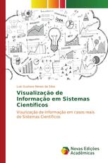 Visualização de Informação em Sistemas Científicos