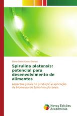 Spirulina platensis: potencial para desenvolvimento de alimentos