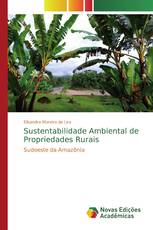 Sustentabilidade Ambiental de Propriedades Rurais