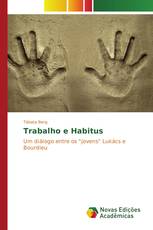 Trabalho e Habitus