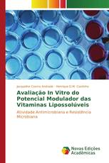 Avaliação In Vitro do Potencial Modulador das Vitaminas Lipossolúveis