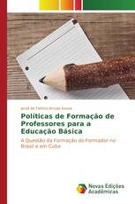 Políticas de Formação de Professores para a Educação Básica