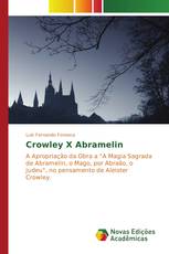 Crowley X Abramelin