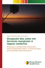 Ocupação dos solos em terrenos marginais à lagoas costeiras